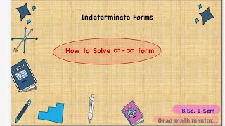 Indeterminate Form | Differential Calculus | B.Sc. I Sem math