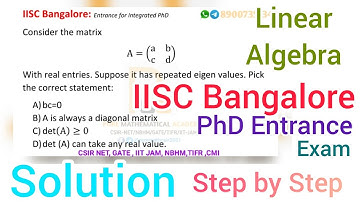 Linear Algebra Solution | IISC Bangalore PhD Entrance | Mathematics | By PMA | Sudip Kumar