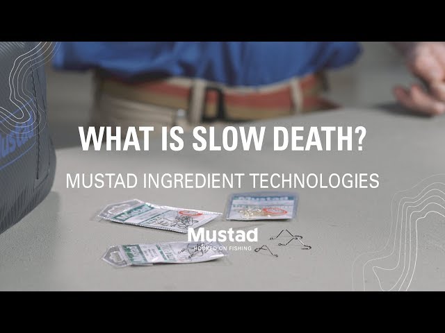 Mustad® What Is Slow Death 