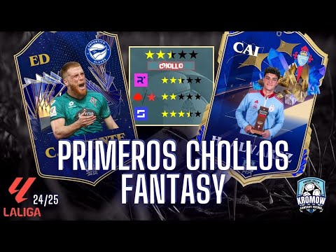 🤑PRIMEROS CHOLLOS FANTASY🤑 - ANÁLISIS FANTASY LALIGA 24/25 - VALORACIÓN RELEVO, CRONISTAS, SOFASCORE