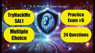 TryHackMe - SAL1 - Multiple Choice Practice Exam #6 - 24 Questions - How to Pass