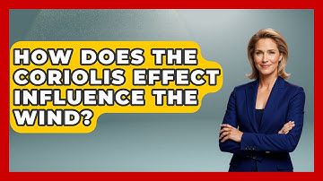 How Does The Coriolis Effect Influence The Wind? - Weather Watchdog