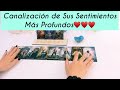 ♥️♥️♥️CANALIZACIÓN DE SUS SENTIMIENTOS MÁS PROFUNDOS♥️SUS PALABRAS HACIA TI♥️♥️