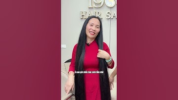 Mái tóc dài tới từ miền Trung thân yêu | 1900 Hair