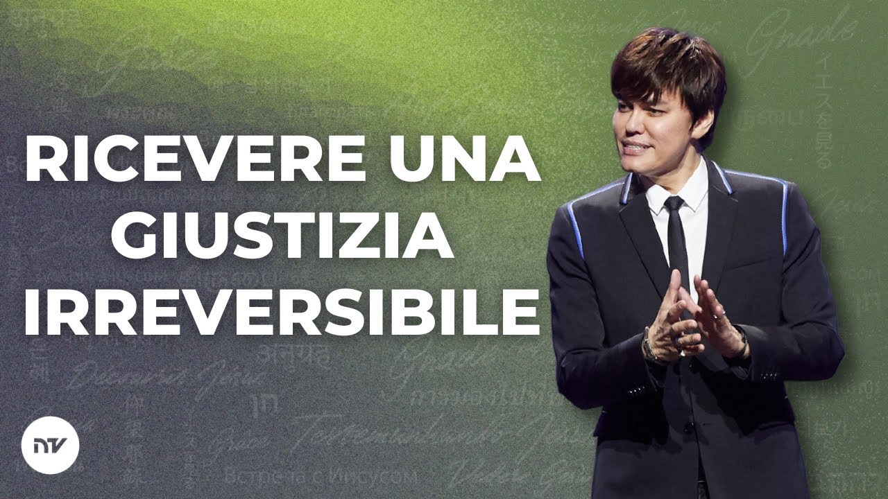Ricevere una giustizia irreversibile | Joseph Prince | New Creation TV Italiano