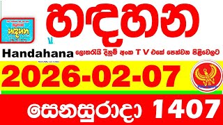 Handahana 1407 2026.02.07 Today Nlb Lottery Result අද හඳහන ලතරය පරතඵල අක Lotherai