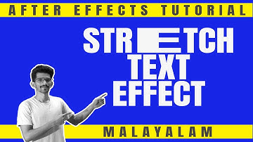 HOW TO CREATE STRETCH TEXT EFFECT IN AFTER EFFECTS