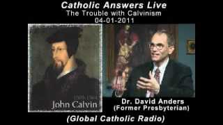 The Trouble with Calvinism