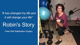 Robin's Story - Chest Wall Stabilization Surgery