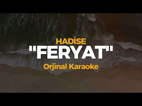 Hadise - Feryat (Orjinal Karaoke)