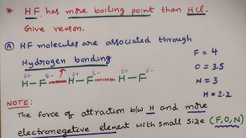 HF has more Boiling point than HCl. Give reason||p-block elements||ASN CHEMISTRY