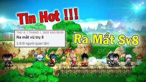 Tin Hót...Ngày Ra Mắt SEVER 8 - Thông Báo Đợt Này Games Hút Hơi Nhiều Lúa  [ Ngọc Rồng Online ]