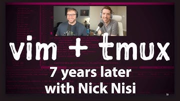 vim + tmux with Nick Nisi