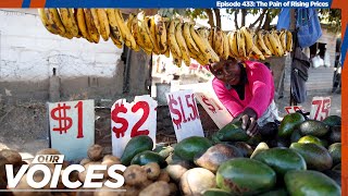 VOA Our Voices 433: The Pain of Rising Prices