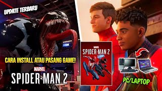 Cara Pasang Dan Main Game Spider-Man 2 Di PC/Laptop Terbaru 2025 Full Offline 