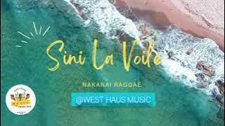 Download lagu Sini La Voile - Nakanai Raggae @westhausmusic