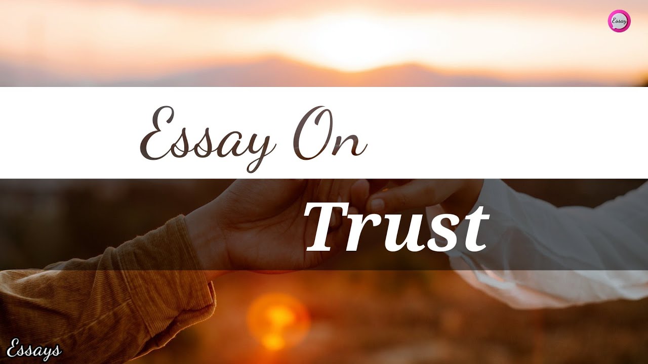 extended definition essay on trust