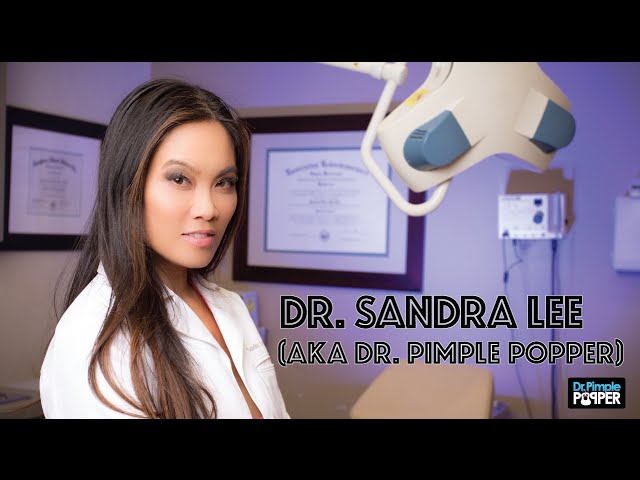 Welcome to My Channel! Dr. Sandra Lee (aka Dr. Pimple Popper) class=