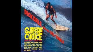 DICK DALE AND HIS DEL TONES - surfer's choice - 1962