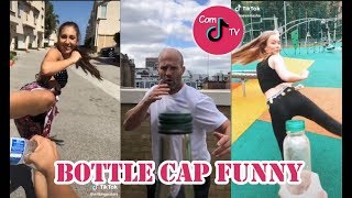 Bottle Cap Funny Challenge TikTok Videos Compilation 2019