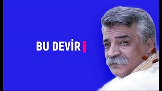 Ozan Arif - Bu Devir Resimi