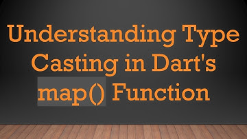 Understanding Type Casting in Dart