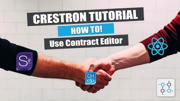 Crestron Tutorial: Contract Editor