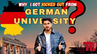 Full 😭Why I got Kicked Out from German UniversityWhich mistake You should avoid before coming to Germany Update