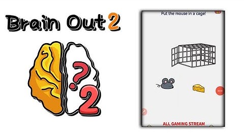 Brain Out 2 Level 6 || put the mouse in a cage! Gameplay