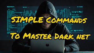 Master the Dark Net: Hack Using Just Simple Commands!
