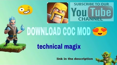 Clash of clans mod (unlimited troops ,gems ,elixir, gold, items and many more)
