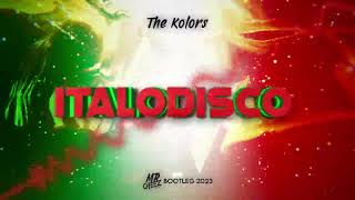 🍕 The Kolors - Italodisco (Mr.Cheez Bootleg) 🍕🇮🇹