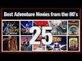 Best Adventure/Fantasy Movies from the 1980's