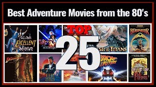Best Adventure/Fantasy Movies from the 1980&#39;s