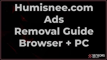 Humisnee.com Adware Removal Guide [Free Uninstall Steps]