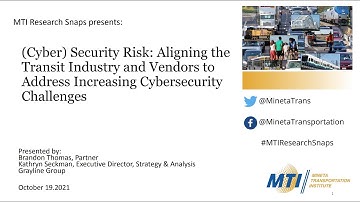 (Cyber) Security Risk: Aligning the Transit Industry and Vendors to Address Cybersecurity Challenges
