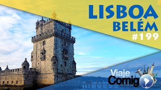 BAIRRO DE BELÉM (sim, dos pastéis de Belém) | LISBOA - PORTUGAL | VIAJE COMIGO