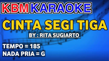 CINTA SEGI TIGA RITA SUGIARTO - Nada Pria | KARAOKE HD