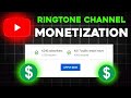 Ringtone channel monetization ringtone channel monetization hai ya nahin 🤔 2025