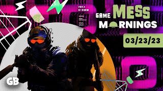 Counter Strike 2 is Announced | Game Mess Mornings 03/23/23