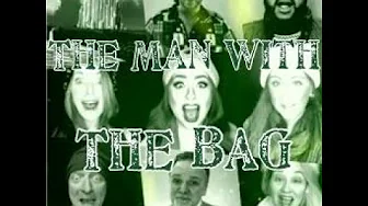 Man With The Bag Acapella Man With The Bag Acapella