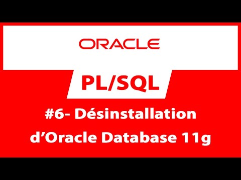 Formation Oracle PL/SQL : #6 Désinstaller Oracle Database 11g