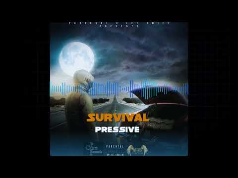 Pressive - Survival (Official Audio)