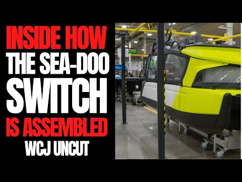 Inside How The SEA DOO SWITCH Is Assembled WCJ Uncut