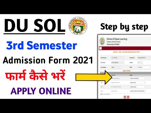 DU SOL 3rd Semester Admission | How to fill Du SOL 3rd Semester Admission/Exam Form 2021-22
