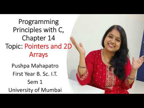 37 Chapter 14, Let Us C, Pointers and 2D Arrays, Programming Principles with C