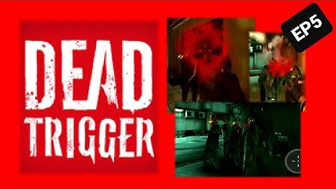 Damsel in distress and Take Grace to Hope | EP5 | DEAD TRIGGER