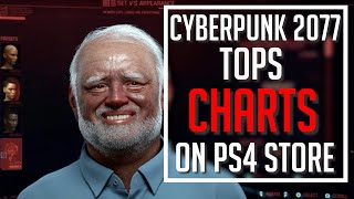 Cyberpunk Top Of The Charts On PS4 Store After Releasing Again (How Is This A Thing?!?!)