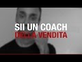 Tecniche di Vendita: Sii Un Coach della Vendita! | ICDV #15