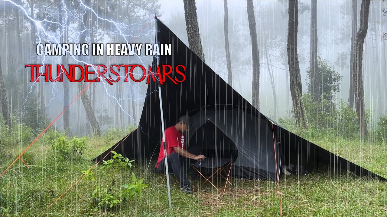 CAMPING IN HEAVY RAIN AND THUNDERSTORMS - RELAXING RAIN SOUNDS - ASMR ...